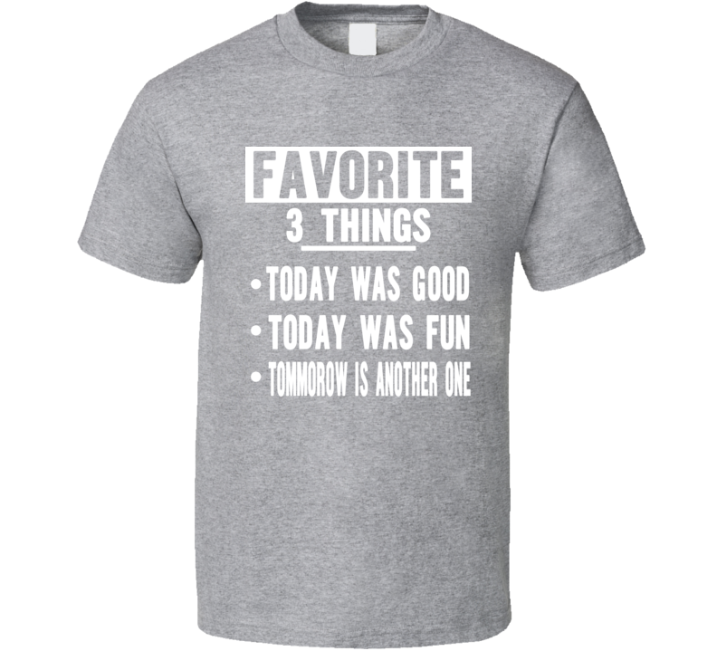 T-shirt « Favorite 3 Things »