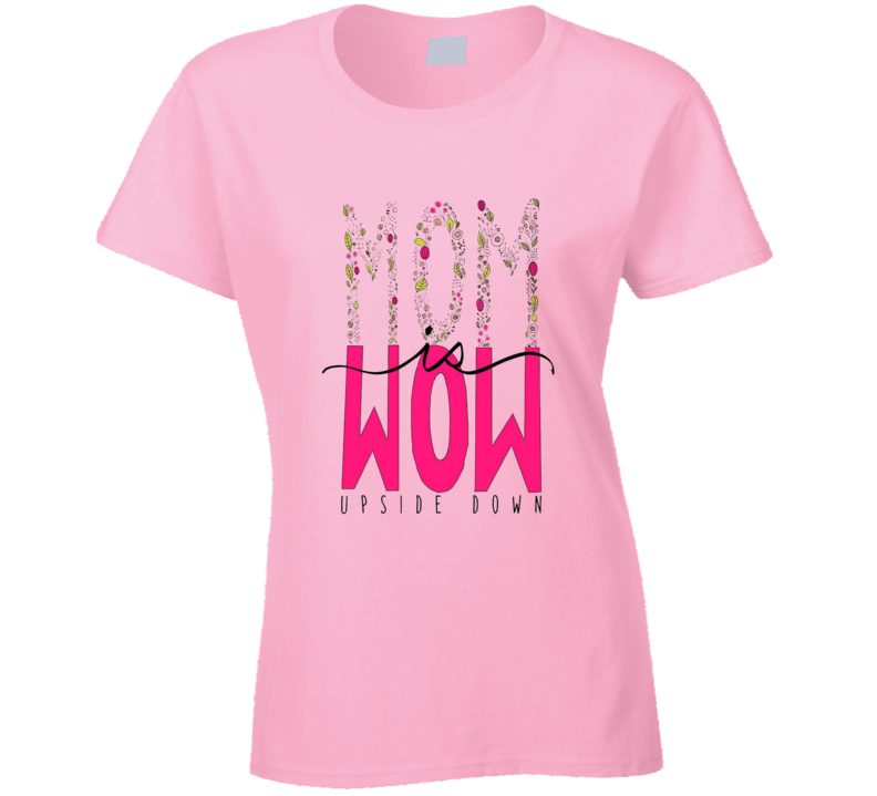 T-shirt femme « Mom Wow »
