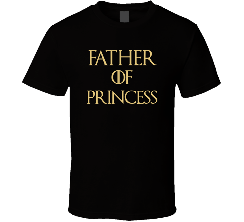 T-shirt « Father of Princess »