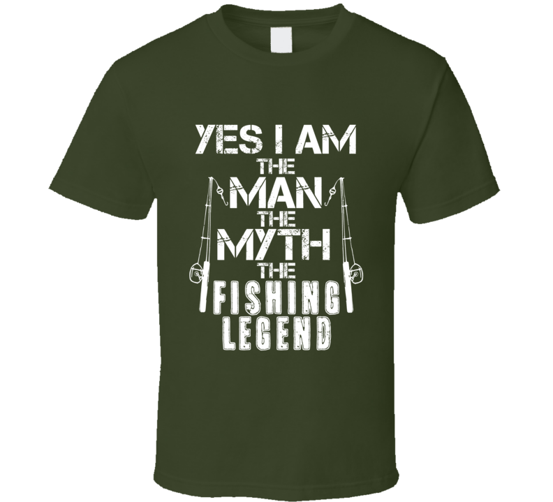 T-shirt « The Man, the Myth, the Fishing Legend »