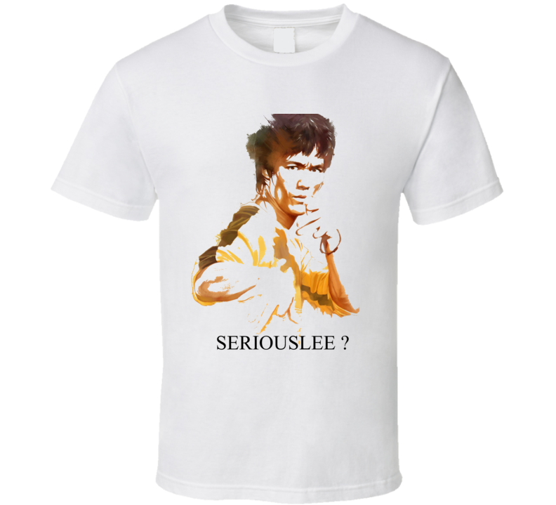 T-shirt « Seriouslee »
