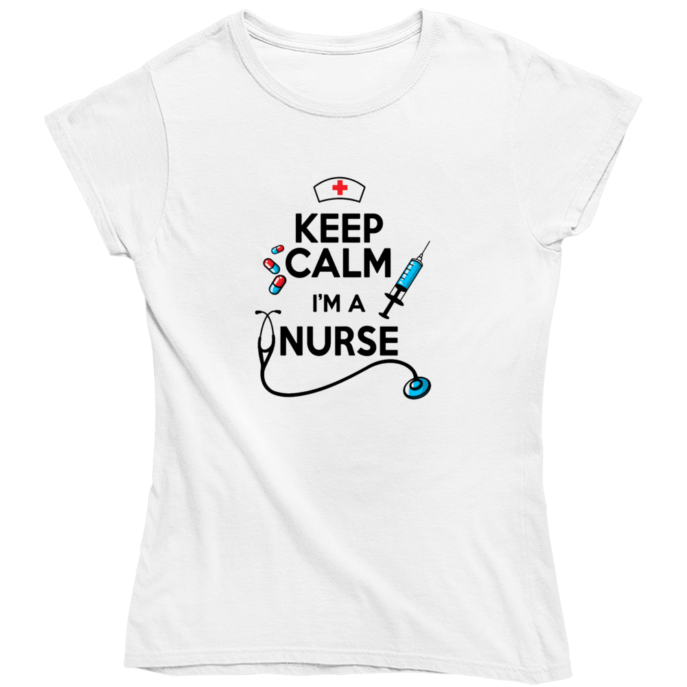 T-shirt femme « Keep Calm, I'm a Nurse »