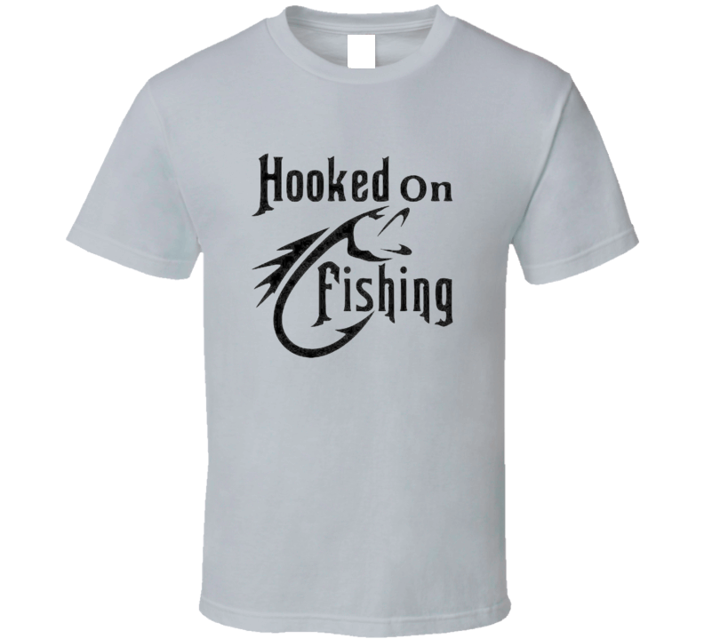 T-shirt « Hooked On Fishing »