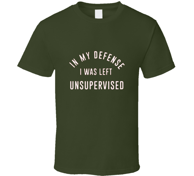 T-shirt « In My Defense »