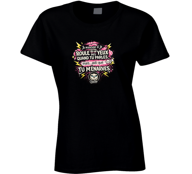 T-shirt femme « Je roule les yeux »