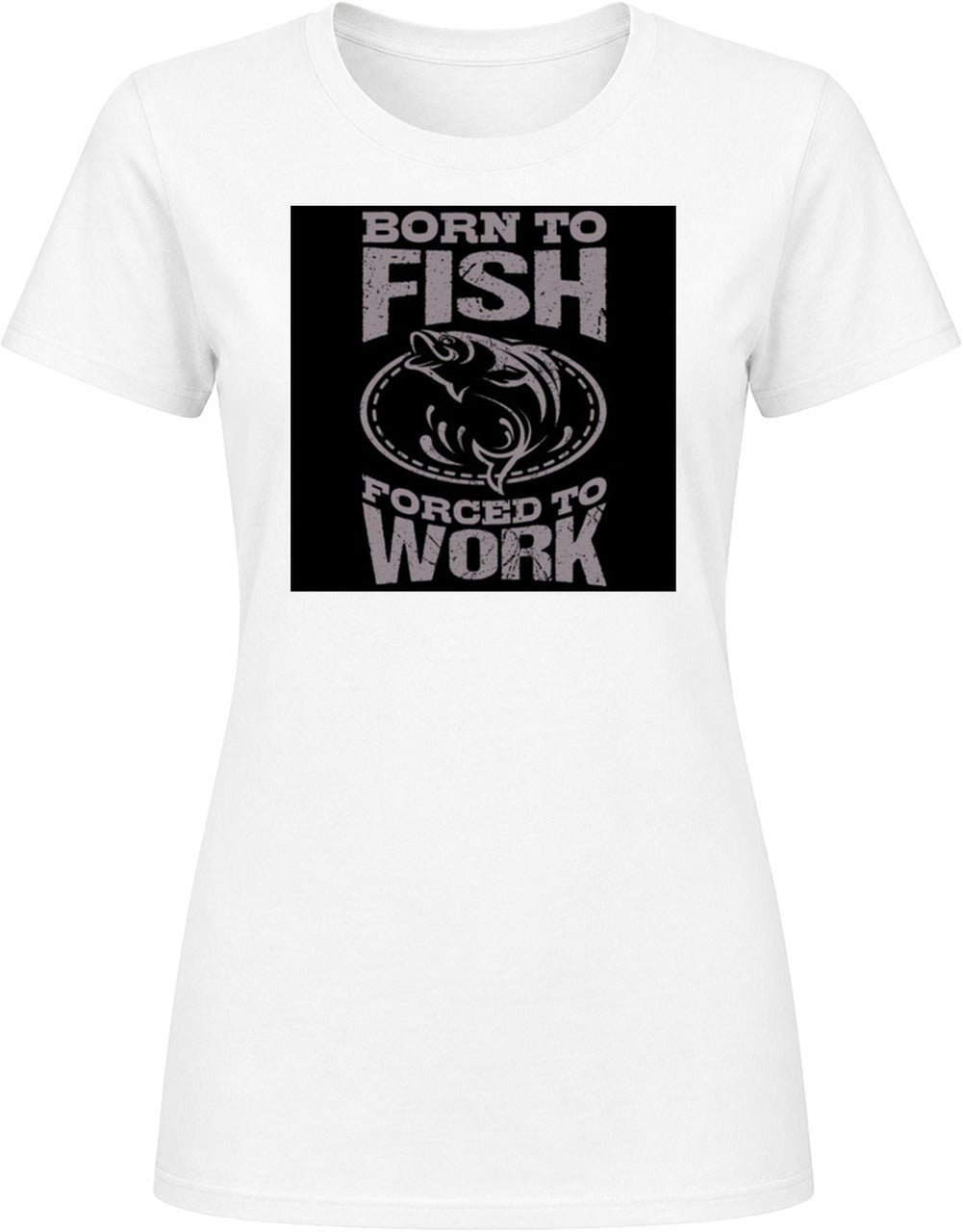 T-shirt « Born To Fish Forced To Work » – Image 20