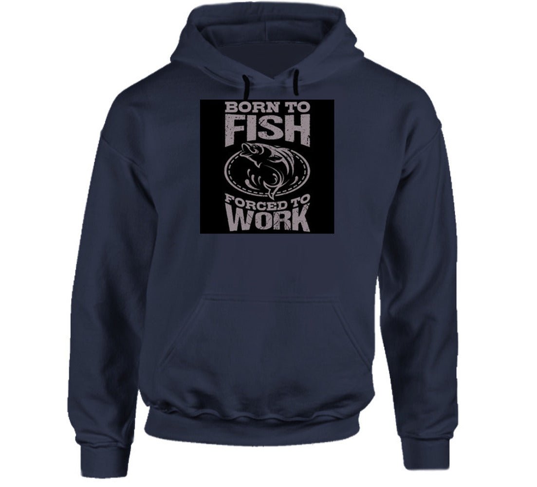 T-shirt « Born To Fish Forced To Work » – Image 9