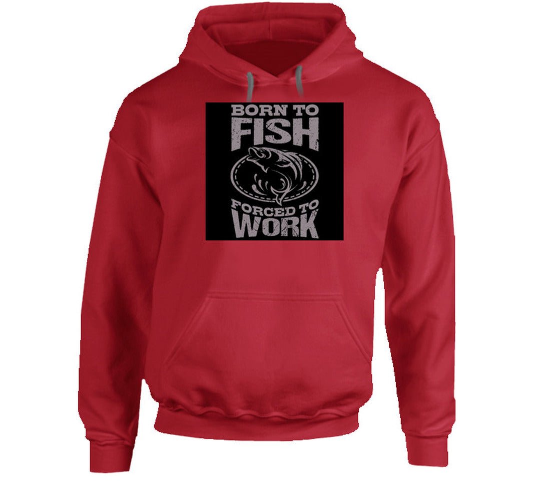 T-shirt « Born To Fish Forced To Work » – Image 7