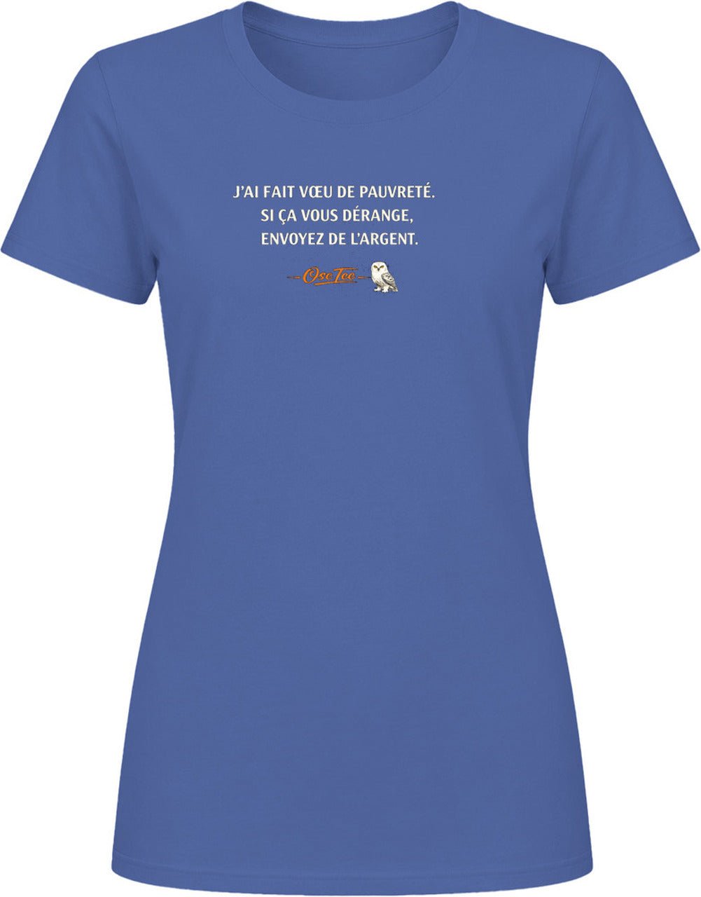 T-shirt femme « J'ai fait vœu de pauvreté » – Image 17