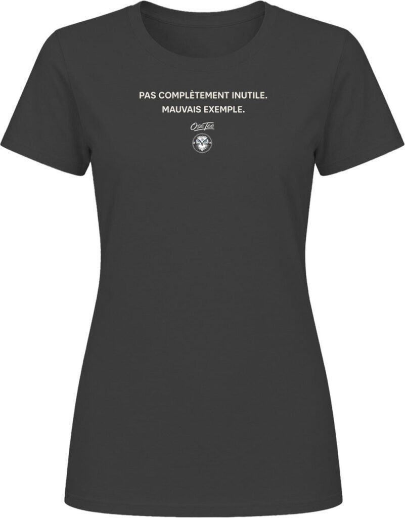 T-shirt femme « Pas complètement inutile »
