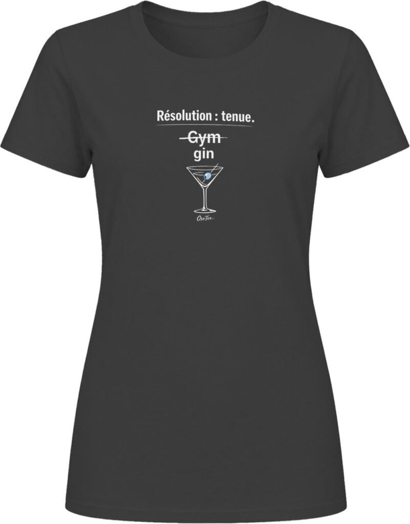T-shirt femme « Résolution tenue »